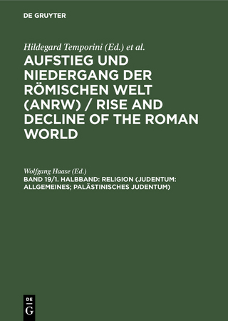 Religion (Judentum: Allgemeines; palästinisches Judentum) - Wolfgang Haase