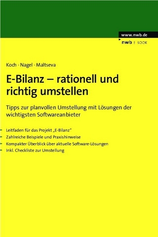 E-Bilanz - rationell und richtig umstellen - Sebastian Koch; Christian F.-J. Nagel; Natalya Maltseva