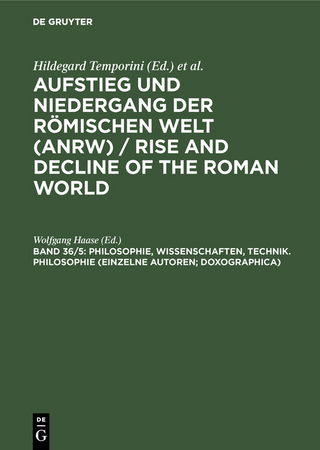 Philosophie, Wissenschaften, Technik. Philosophie (Einzelne Autoren; Doxographica) - Wolfgang Haase