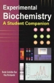 Experimental Biochemistry - Vijai Deshpande; B Sashidhar Rao
