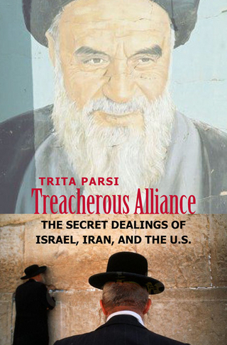 Treacherous Alliance - Trita Parsi