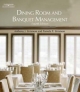 Dining Room and Banquet Management - Anthony Strianese; Pamela Strianese