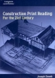 Construction Print Reading In the 21st Century - Joe Dusek