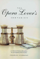 Opera Lover’s Companion - Charles Osborne