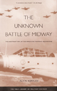 Unknown Battle of Midway - Alvin Kernan