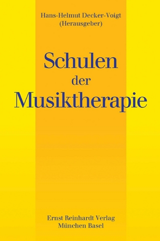 Schulen der Musiktherapie - Hans-Helmut Decker-Voigt