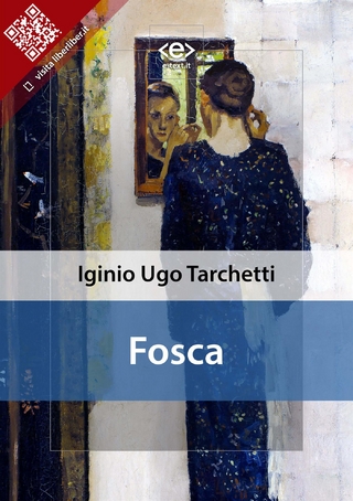 Fosca - Iginio Ugo Tarchetti
