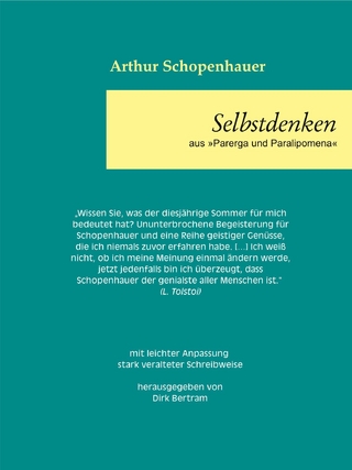 Selbstdenken - Arthur Schopenhauer; Dirk Bertram