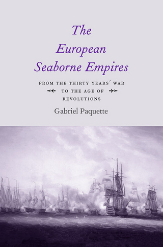 European Seaborne Empires - Paquette Gabriel Paquette