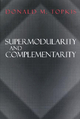 Supermodularity and Complementarity - Donald M. Topkis