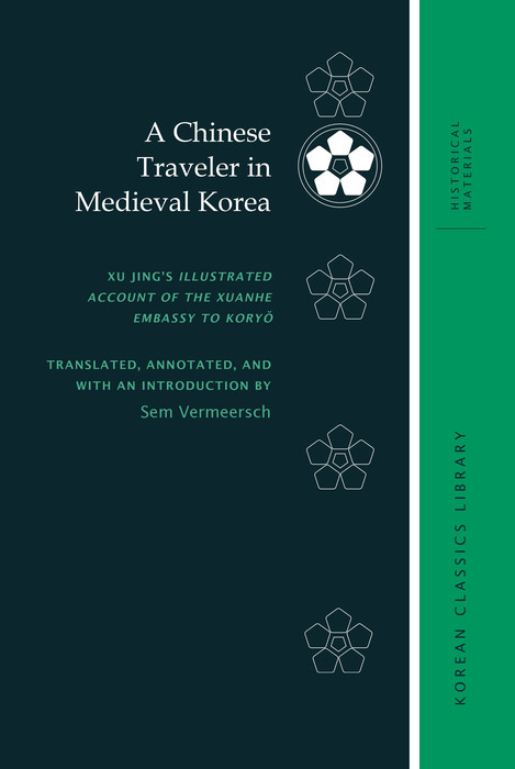 Chinese Traveler in Medieval Korea -  Sem Vermeersch