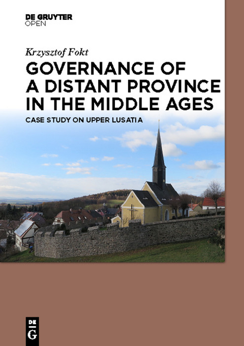 Governance of a Distant Province in the Middle  Ages -  Krzysztof Fokt