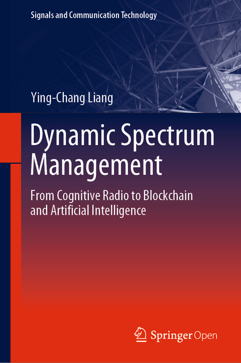 Dynamic Spectrum Management -  Ying-Chang Liang