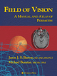Field of Vision - Jason J. S. Barton; Michael Benatar