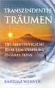 Transzendentes Träumen - Bartosz Werner