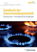 Handbuch der Gasverwendungstechnik - Bernhard Klocke, Frank Heimlich, Harald Petermann