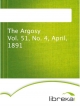 The Argosy Vol. 51, No. 4, April, 1891