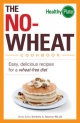 No-Wheat Cookbook - Kimberly A Tessmer
