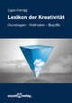 Lexikon der Kreativität: Grundlagen - Methoden - Begriffe (Reihe Technik) (German Edition)