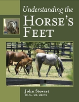 Understanding the Horse's Feet -  John Stewart