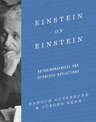 Einstein on Einstein - Hanoch Gutfreund; Jurgen Renn