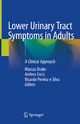 Lower Urinary Tract Symptoms in Adults - Marcus Drake; Andrea Cocci; Ricardo Pereira e Silva