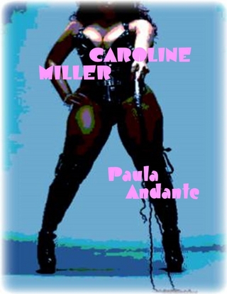 Caroline Miller - Andante Paula Andante