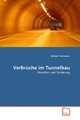 Verbrüche im Tunnelbau - Miriam Stallmann