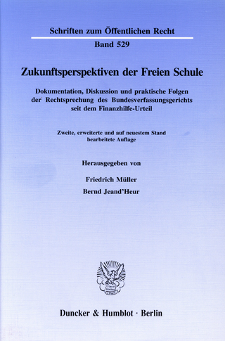 Zukunftsperspektiven der Freien Schule. - Friedrich Müller