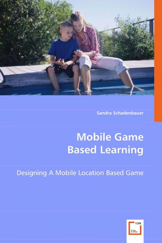 Mobile Game Based Learning - Sandra Schadenbauer