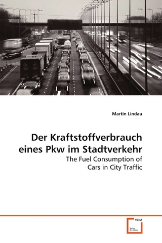 Der Kraftstoffverbrauch eines Pkw im Stadtverkehr - Martin Lindau