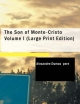 Son of Monte-Cristo Volume I