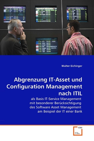 Abgrenzung IT-Asset und Configuration Management nach ITIL - Walter Eichinger