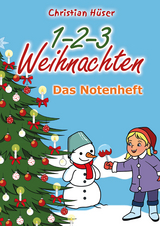 1-2-3 Weihnachten - 12 schwungvolle neue Weihnachtslieder von Christian Hüser -  Christian Hüser,  Frank Fermate