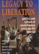Legacy to Liberation - Steve Yip; Fred Houn; Mary Choy; Fred Ho; Carolyn Antonio