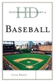 Historical Dictionary of Baseball - Lyle Spatz