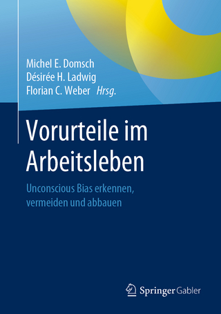 Vorurteile im Arbeitsleben - Michel E. Domsch; Désirée H. Ladwig; Florian C. Weber