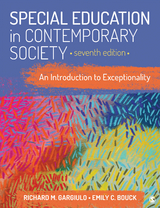 Special Education in Contemporary Society : An Introduction to Exceptionality - USA) Bouck Emily C. (Michigan State University, USA) Gargiulo Richard M. (University of Alabama at Birmingham
