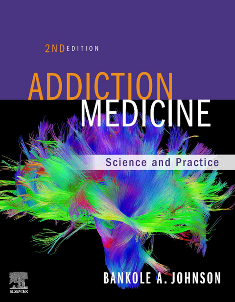 Addiction Medicine E-Book -  Bankole Johnson