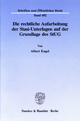 Die rechtliche Aufarbeitung der Stasi-Unterlagen auf der Grundlage des StUG. - Albert Engel
