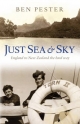 Just Sea and Sky - Ben Pester