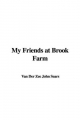 My Friends at Brook Farm - Van Der Zee John Sears