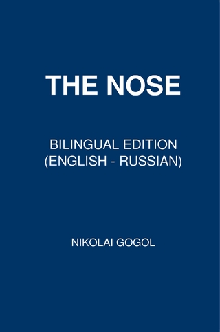 The Nose - Nikolai Gogol