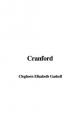 Cranford - Cleghorn Elizabeth Gaskell