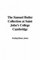 Samuel Butler Collection at Saint John's College Cambridge - Henry Festing Jones