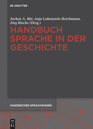 Handbuch Sprache in der Geschichte
