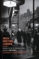 Irish Writing London: Volume 1 - Herron Tom Herron