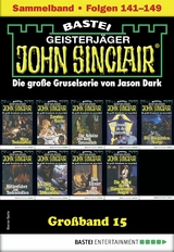 John Sinclair Großband 15 - Jason Dark