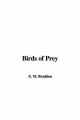 Birds of Prey - E. M. Braddon