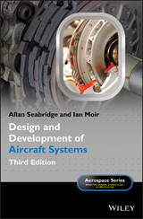 Design and Development of Aircraft Systems -  Ian Moir,  Allan Seabridge